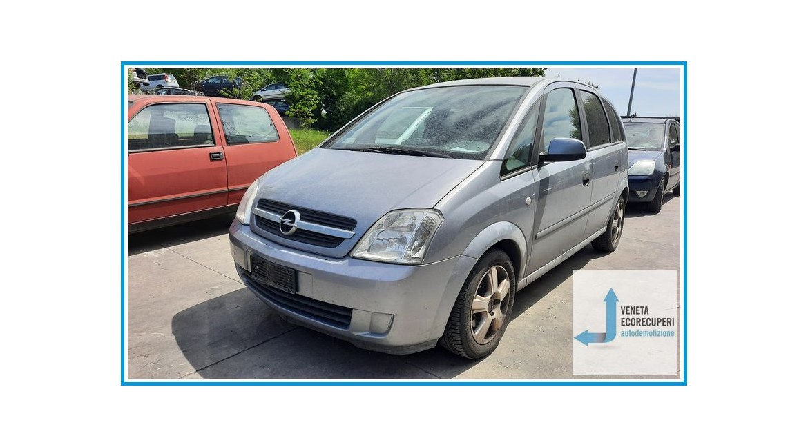 OPEL MERIVA X03 del 2004 parti usate e ricambi