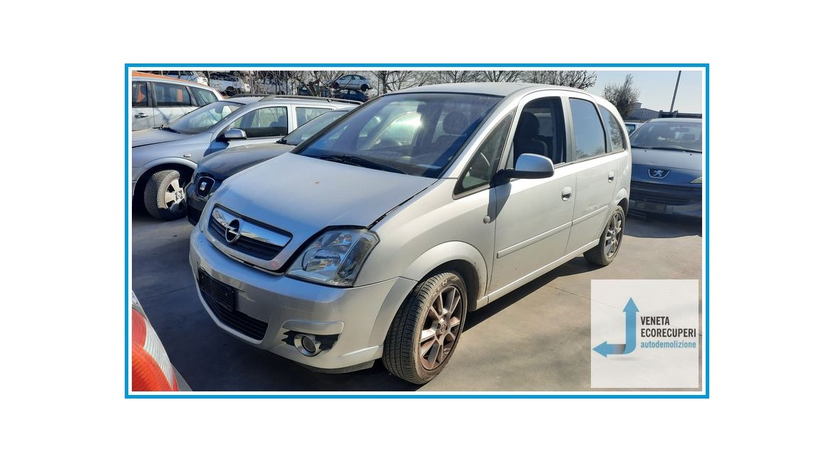 OPEL MERIVA X03 del 2008 parti usate e ricambi