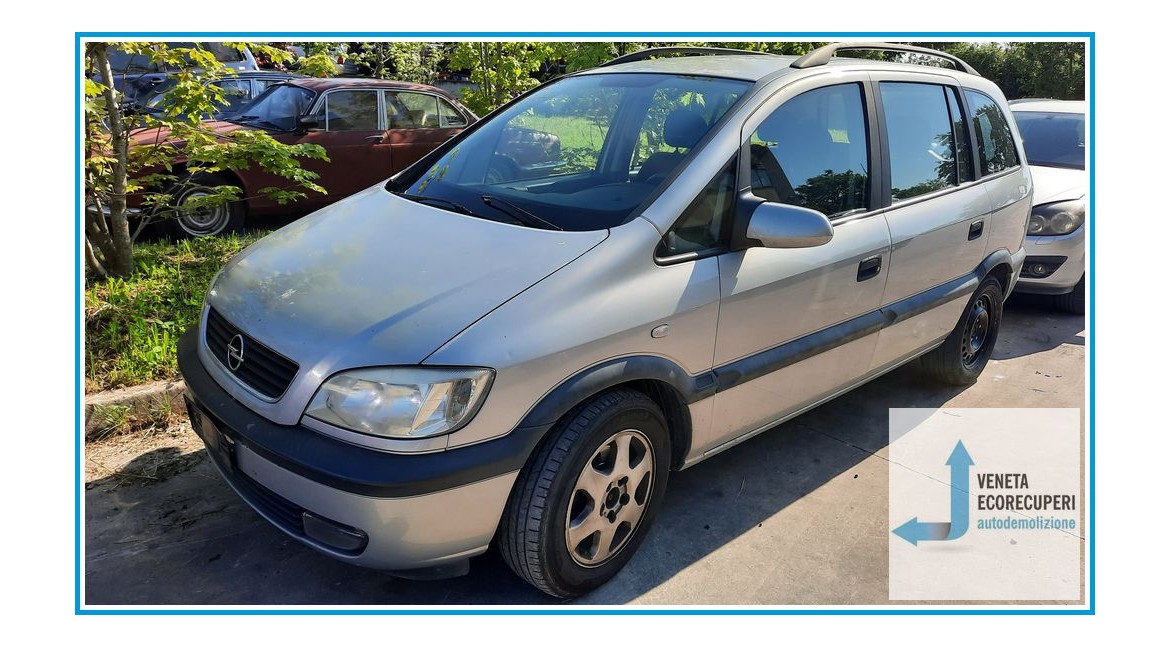 OPEL ZAFIRA T98 del 2002 parti usate e ricambi - Tipo Motore Z16XE