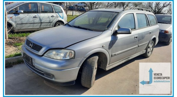 OPEL ASTRA T98 del 2003 parti usate e ricambi