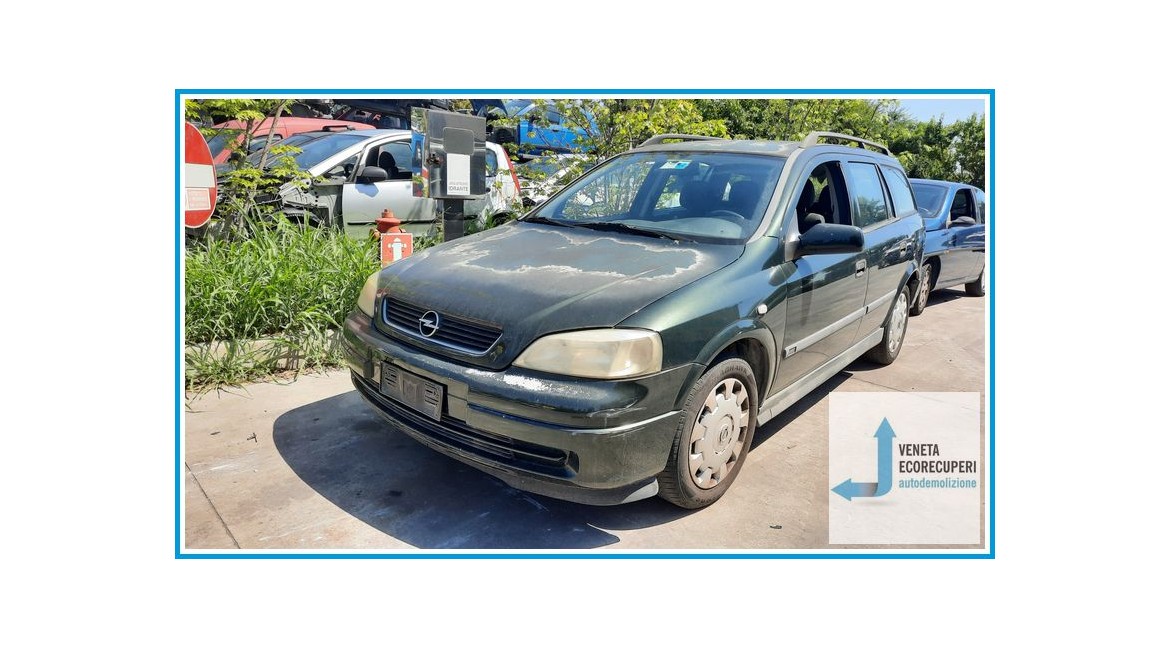 OPEL ASTRA T98 del 2002 parti usate e ricambi