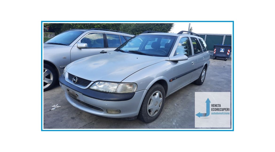 OPEL VECTRA J96 del 1997 parti usate e ricambi