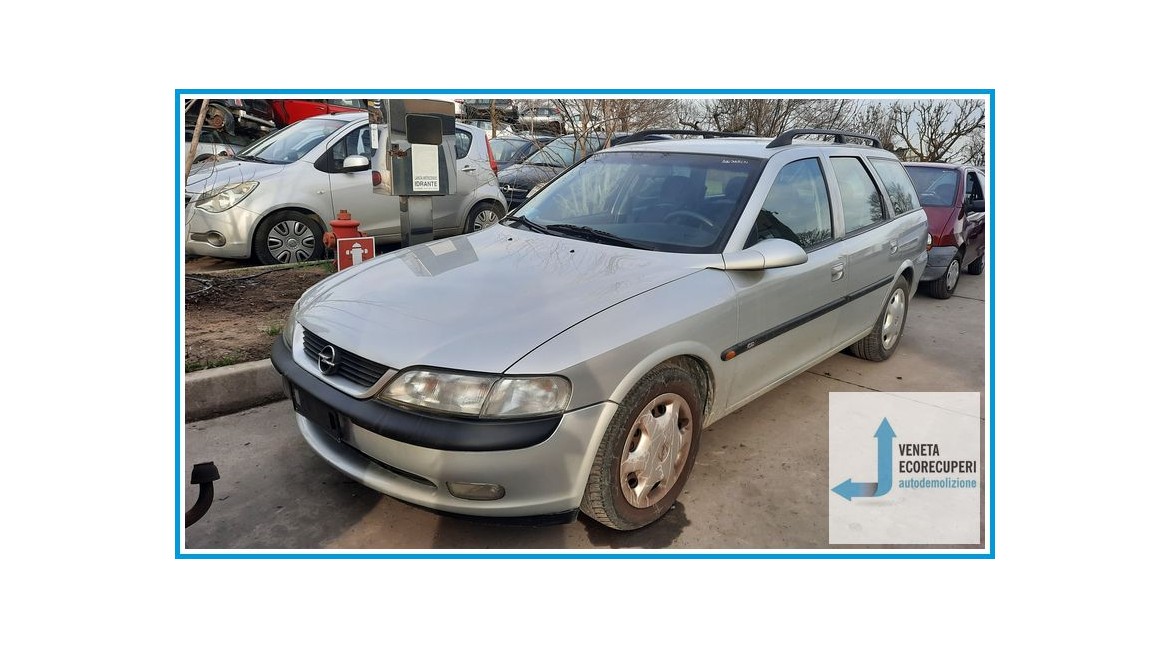 OPEL VECTRA J96 del 1998 parti usate e ricambi