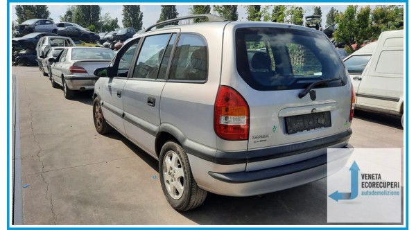 OPEL ZAFIRA T98 del 2003 parti usate e ricambi