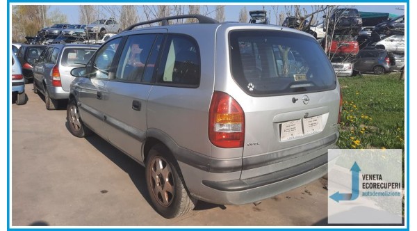 OPEL ZAFIRA T98 del 2000 parti usate e ricambi