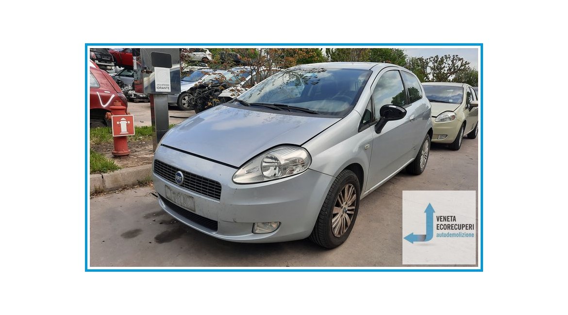 FIAT GRANDE PUNTO 2Y del 2006 parti usate e ricambi