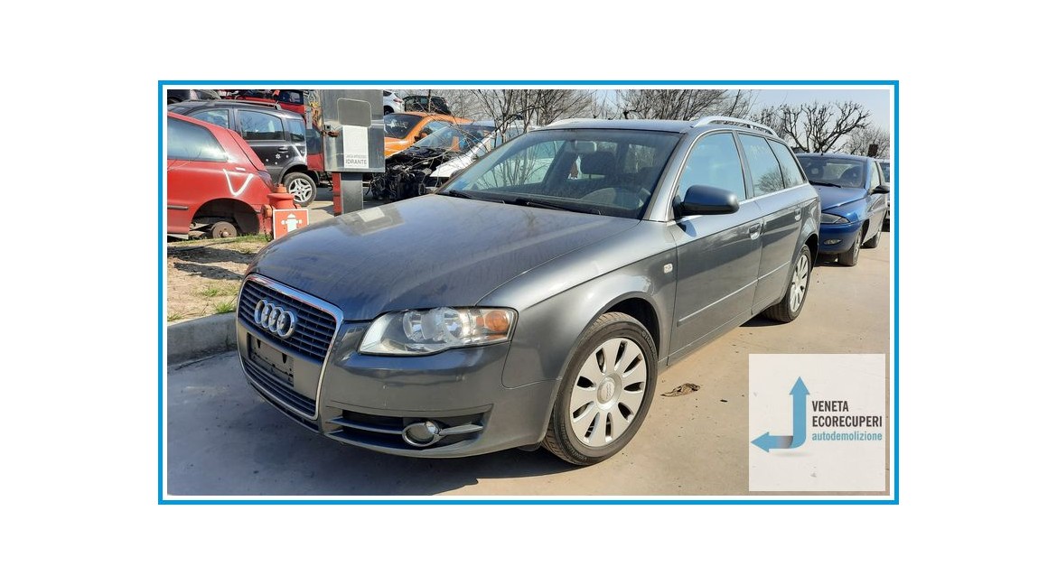 AUDI A4 8E del 2005 parti usate e ricambi
