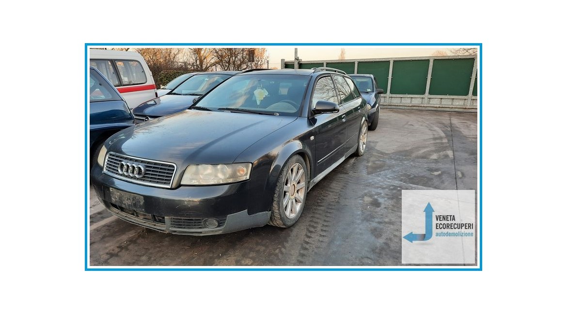 AUDI A4 8E del 2002 parti usate e ricambi