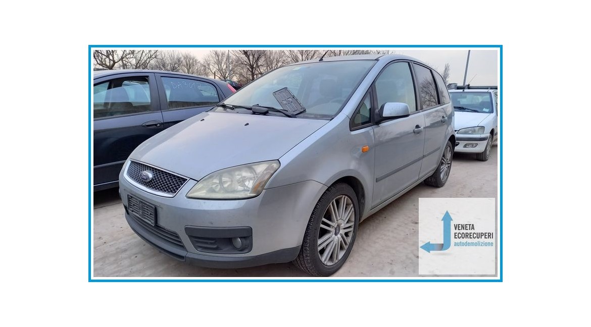 FORD FOCUS C-MAX CAP del 2005 parti usate e ricambi