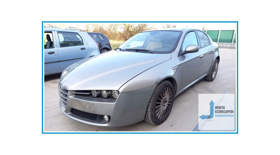 ALFA ROMEO 159 X3/X9 del 2007 parti usate e ricambi