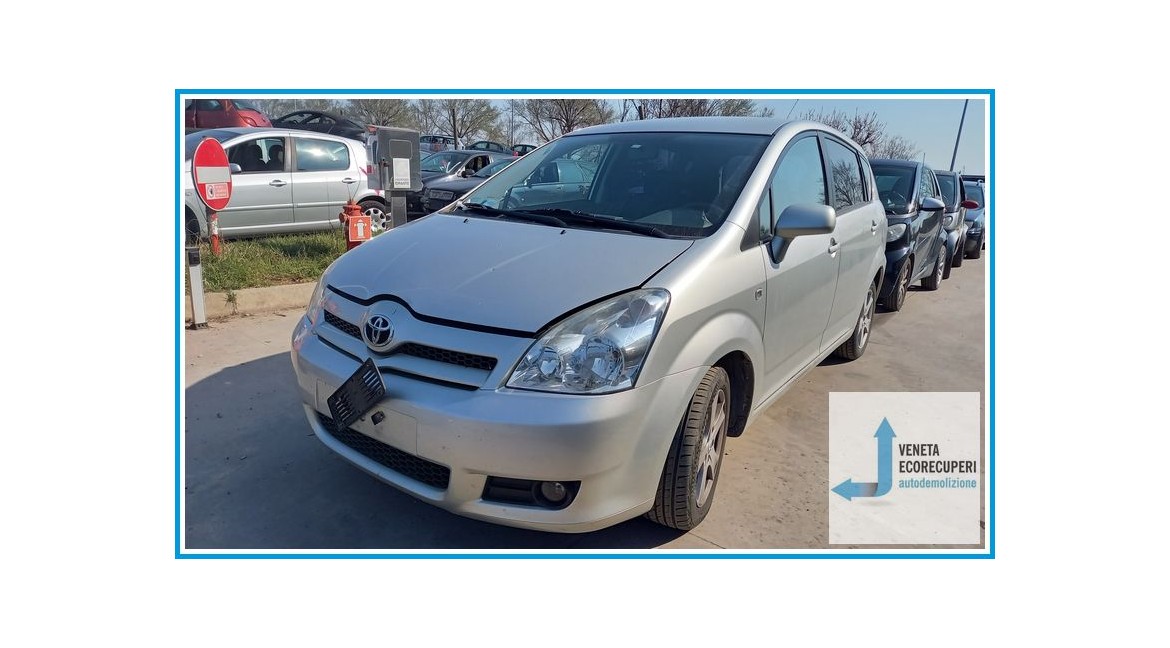 TOYOTA COROLLA VERSO  del 2006 parti usate e ricambi