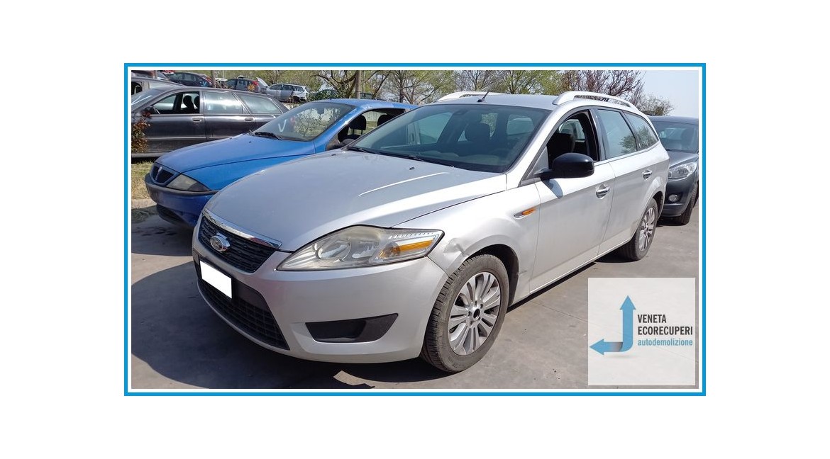 FORD MONDEO CA2 del 2008 parti usate e ricambi