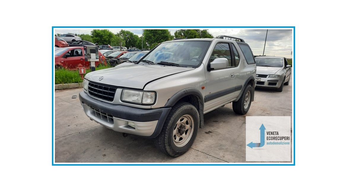 OPEL FRONTERA U99 del 1998 parti usate e ricambi