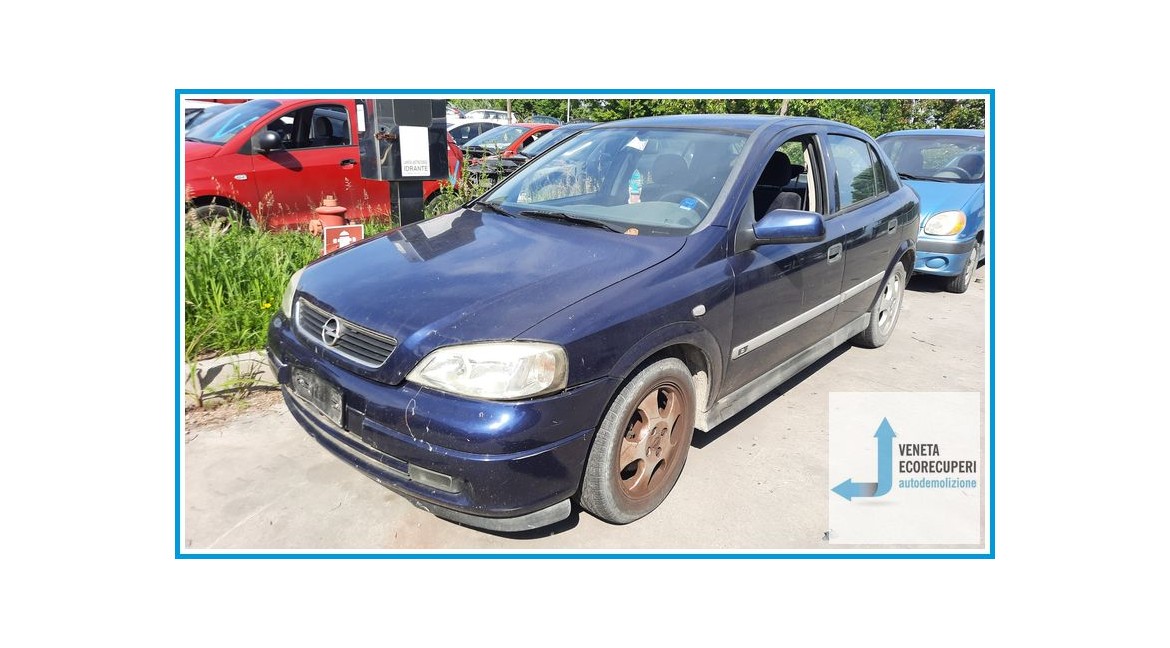 OPEL ASTRA T98 del 2001 parti usate e ricambi
