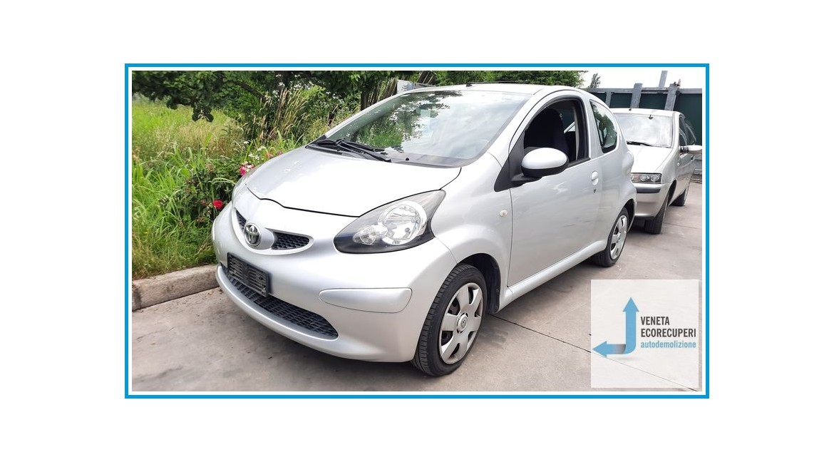 TOYOTA AYGO 1a Serie  del 2006 parti usate e ricambi