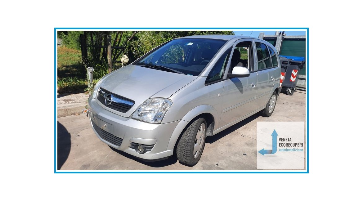 OPEL MERIVA X03 del 2007 parti usate e ricambi