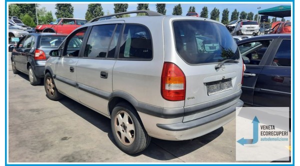 OPEL ZAFIRA T98 del 2001 parti usate e ricambi