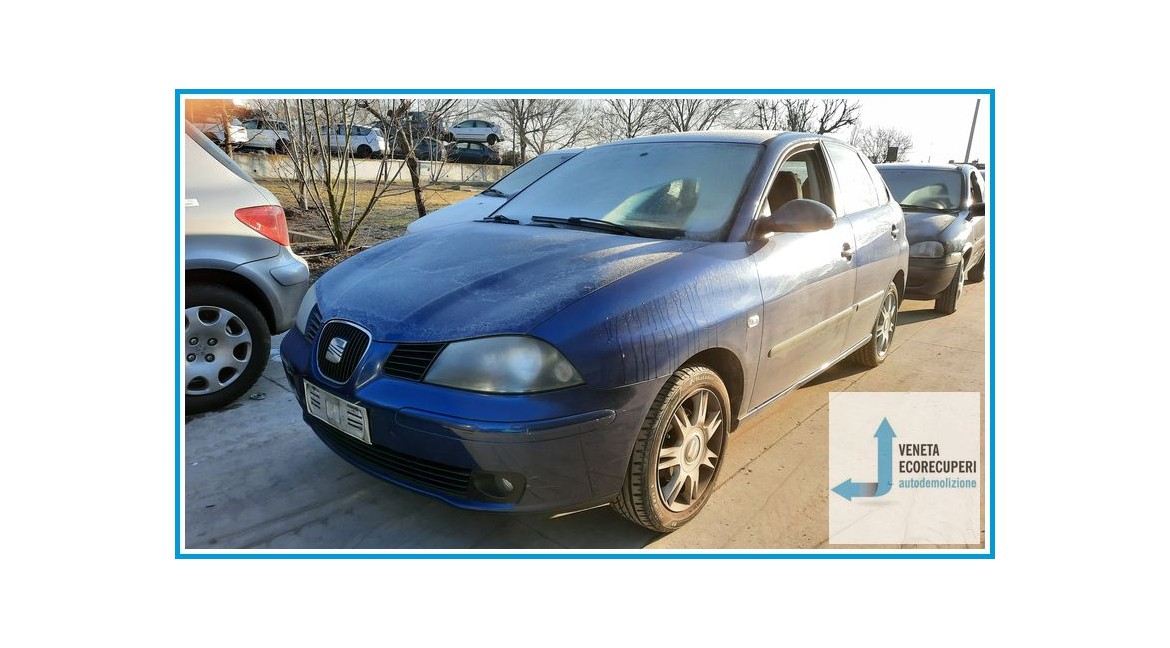 SEAT IBIZA 6L del 2003 parti usate e ricambi