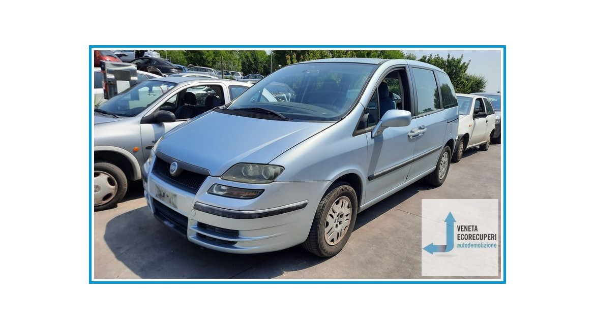 FIAT ULYSSE 2F del 2004 parti usate e ricambi
