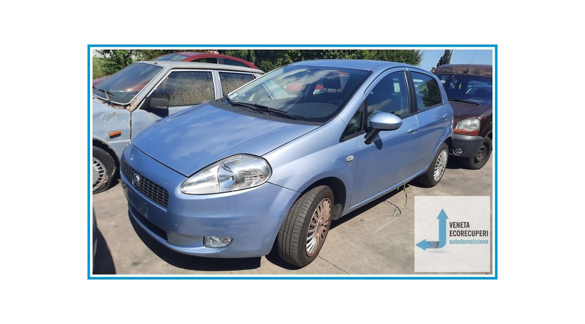 FIAT GRANDE PUNTO 2Y del 2006 parti usate e ricambi