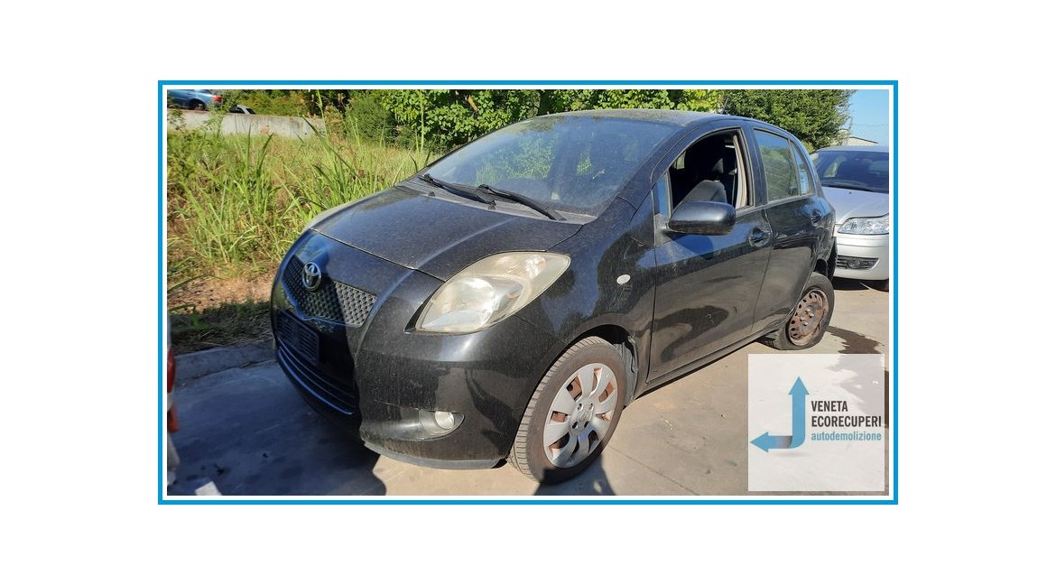 TOYOTA YARIS  del 2007 parti usate e ricambi