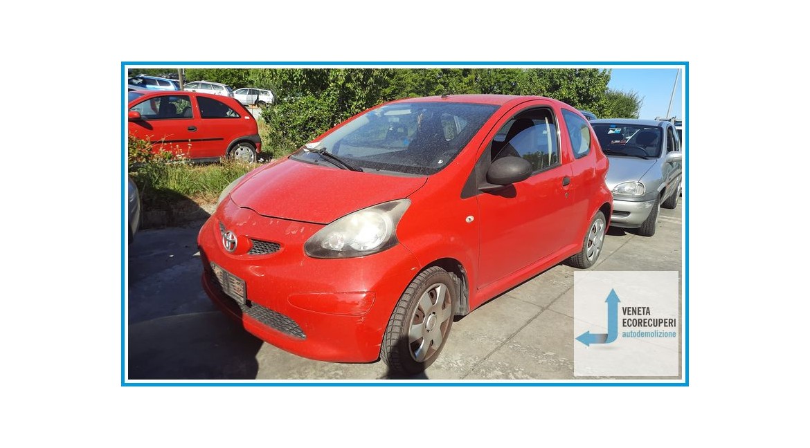 TOYOTA AYGO 1a Serie  del 2007 parti usate e ricambi