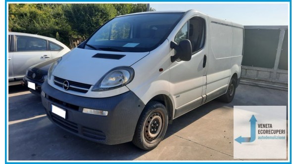 OPEL VIVARO X83 del 2003 parti usate e ricambi