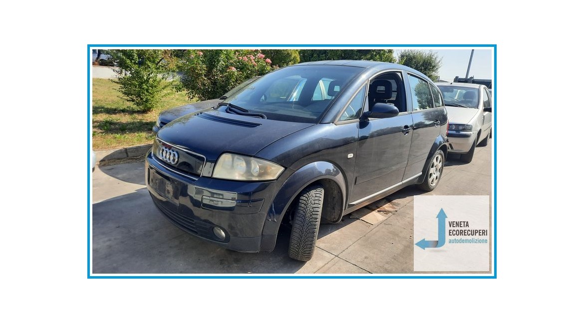 AUDI A2 8Z del 2003 parti usate e ricambi