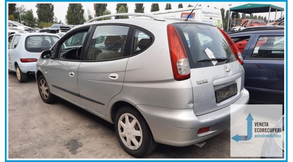 CHEVROLET (DAEWOO) TACUMA U100 del 2007 parti usate e ricambi