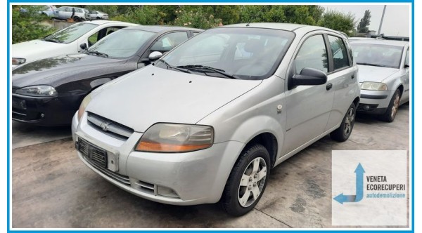 CHEVROLET (DAEWOO) KALOS T200 del 2006 parti usate e ricambi