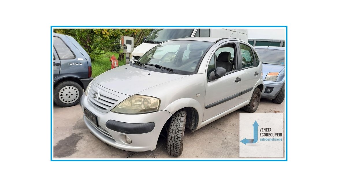 CITROEN C3 1a Serie  del 2004 parti usate e ricambi