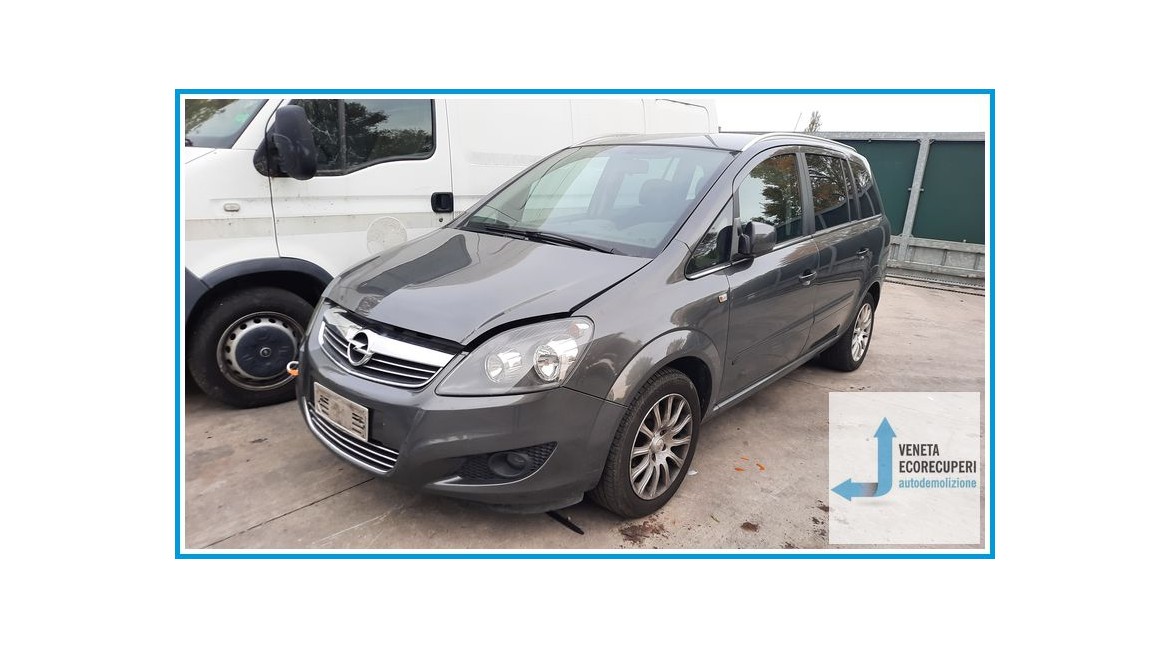 OPEL ZAFIRA P12 del 2012 parti usate e ricambi