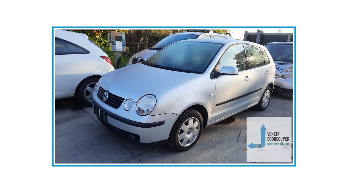 VOLKSWAGEN POLO 9N del 2003 parti usate e ricambi