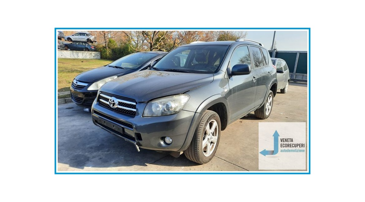 TOYOTA RAV 4 3a Serie  del 2006 parti usate e ricambi